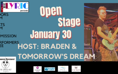 Open Stage: Host Braden & Tomorrow’s Dream – Tickets at the Door